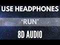 OneRepublic - Run [8D AUDIO] | 1 HOUR!