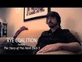 Rye Coalition - A clip from "The Story Of The Hard Luck 5"