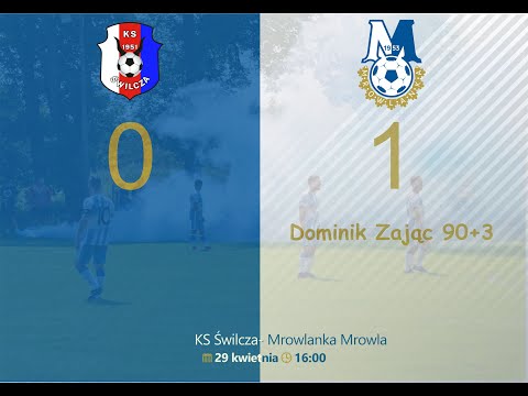 SKRÓT 29.04.2023 KS Świlcza 0-1 Mrowlanka Mrowla
