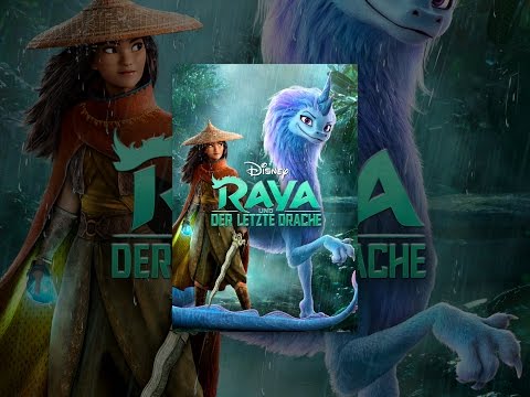 Raya und der letzte Drache