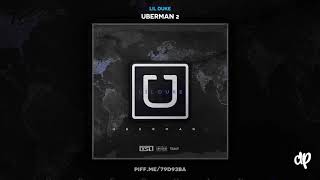 Lil Duke - Shooters (feat. UnoTheActivist) [Uberman 2]