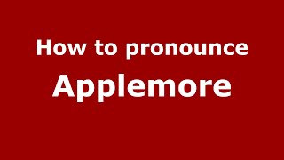 How to pronounce Applemore