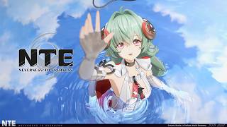 NTE Iroi Character PV丨What Do You Want to Dream?