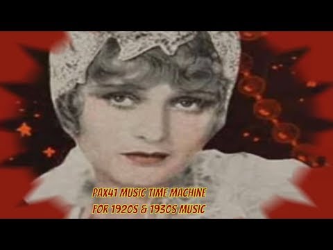 Popular 1928 American Music by  Ben Bernie & His Orchestra - Glad Rag Doll