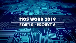 MOS WORD 2019/365 - EXAM 2 - PROJECT 6 - Tin học Minh Long