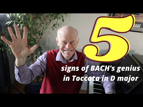 Bach's Toccata in D major: 5 ways Bach's early work showed genius! Pianist Duane Hulbert