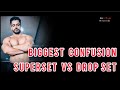 BIGGEST CONFUSION #What to do #SUPERSET Or DROP SET #No Bullshit #Clear Your Doubt || KARAN SINGH ||