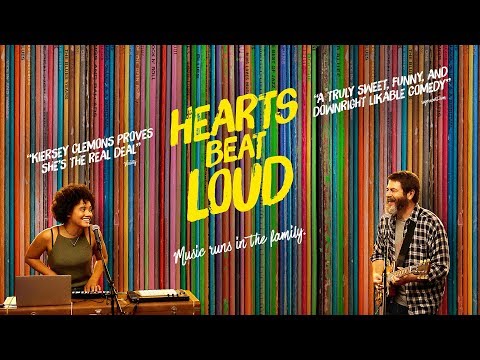 Hearts Beat Loud (2018) Trailer