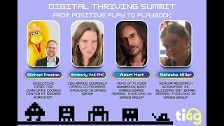 Digital Thriving Summit: From Positive Play to Playbook