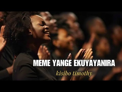 Meme Yange Ekuyayanira - ONZIJUZE by KISIBO TIMOTHY_Official Lyric Video