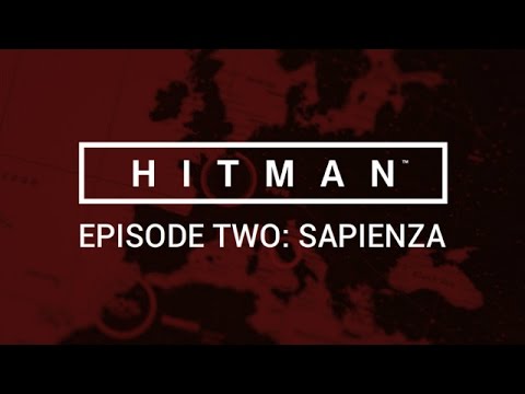 Hitman - Episode Two - Sapienza
