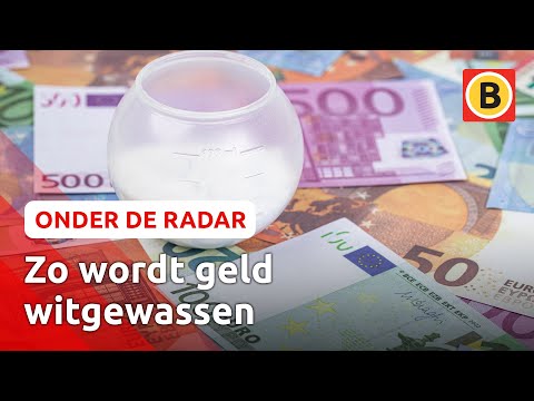 Dit is waarom witwassen belangrijk is voor criminelen | Brabant onder de radar