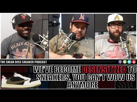 SNEAKER CULTURE IN TROUBLE - EPISODE 334