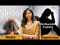 Stress Depression Dr Sharmika Explains Part I Drsharmika Daisyhospital Stress Depression