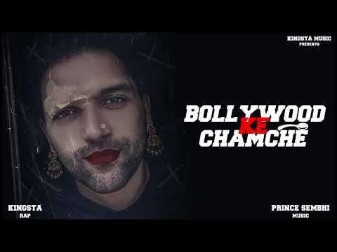 Kingsta - Bollywood Ke Chamche (Kuti)