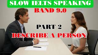 IELTS Speaking Band 9 | Describe a Person Who Has Had a Positive Influence on Your Life
