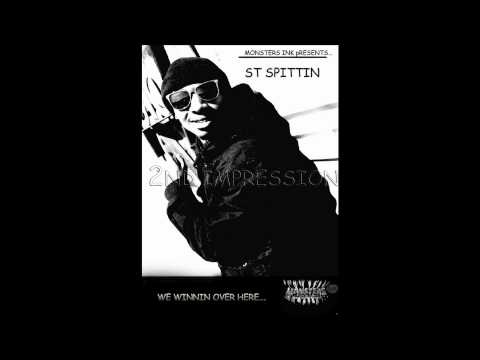 ST Spittin - Somethings Gotta Give FT.  Moe Green, GQ and Siaira Shawn