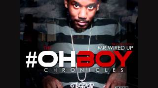 NEW MR WIRED UP-TIPOUT FEAT GO DJ JBOSS