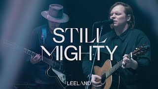 Still Mighty Music Video