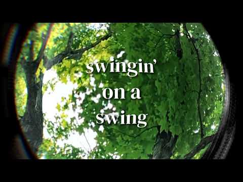 Video thumbnail for Swingin’ on a Swing