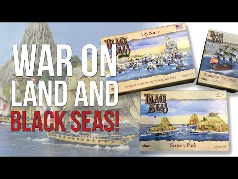 Black Seas US Fleet, Scenery and a Spanish Flagship | Warlord games | Unboxing