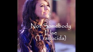 Not Somebody Else Victoria Justice traducida al espaol Video