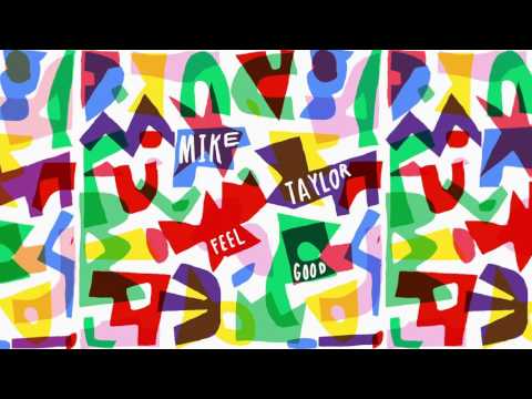 Mike Taylor - Colours (Official Audio)