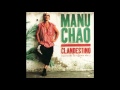 (432Hz) Manu Chao - La vie a 2 - 13 - Clandestino - esperando la ultima ola... -