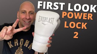 Everlast Powerlock 2 BOXING GLOVES FIRST LOOK