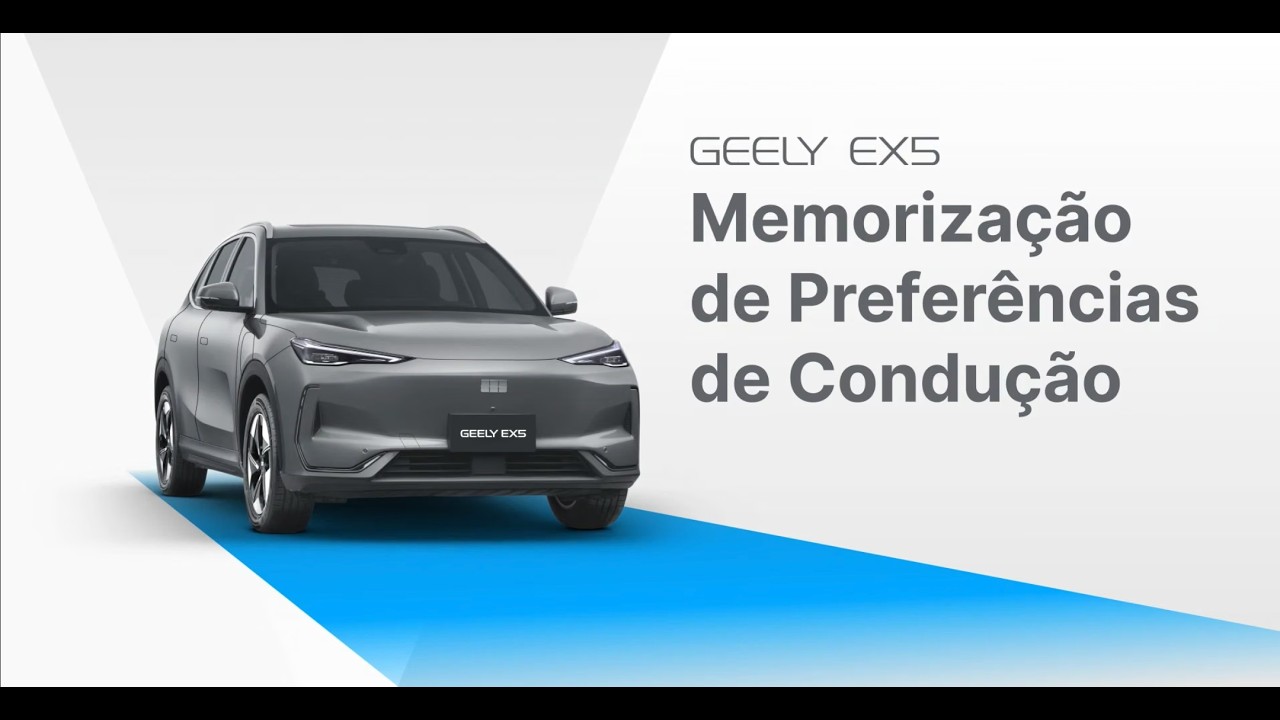 Como Salvar e Memorizar as Preferências de Condução no Geely EX5 | Configure o Botão Favorito
