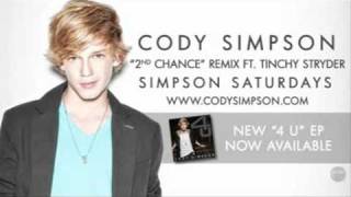 Cody Simpson   &#39;2nd Chance&#39; Remix ft Tinchy Stryder [Audio]