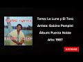 Gabino Pampini La Luna Y El Toro Audio De Alta Calidad HD Vinilo