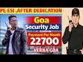 Goa Mein Security Guard Ki Job Salary Duty Aur Reality Full Detail Vacancy Available