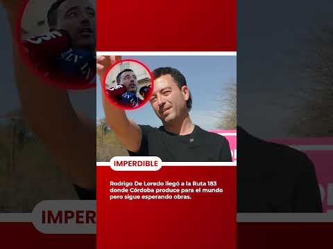 "Cordoba produce al mundo pero sigue esperando algunas obras" De Loredo
