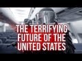 The Terrifying Future of The United States - YouTube