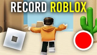 How To Record Roblox On PC or Laptop - Full Guide