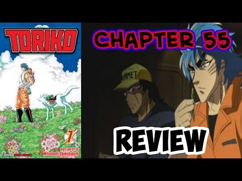 Toriko Chapter 55 Review - Terry's Tastes!!