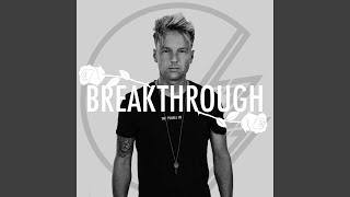 Breakthrough (feat. Keelie Walker)
