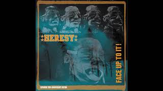 Heresy - Face Up To It! 30th Anniversary Edition (full)