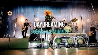 Paramore - Daydreaming (Lyrics - Sub Español)