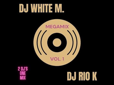 Dj White M + Dj Rio K   Two Djs One Mix - Soul ChaCha Party Megamix