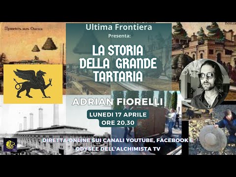 La storia della Grande Tartaria - Adrian Fiorelli