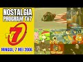 NOSTALGIA PROGRAM TV7 Edisi Minggu 7 Mei 2006