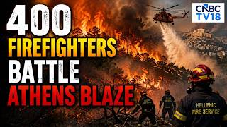 Greece Wildfire Rages For Fourth Day | Erratic Winds Fuel Devastation | Europe Fire  News | N18G