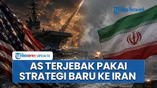 Rangkuman Konflik AS-Iran: AS Dinilai Terjebak Strategi Tekanan di Teluk, Tak Punya Jalan Menang