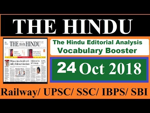 24TH Oct 2018  - The Hindu Editorial Analysis News PAPER-VOCAB Booster -UPSC/SSC/IBPS/CLAT/IELTS