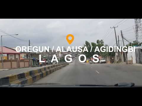LAGOS, NIGERIA  | OREGUN, ALAUSA AND AGIDINGBI IN 2020