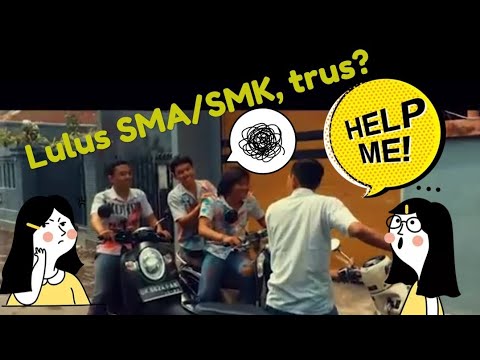 Wow, ini dia aktivitas menarik setelah kelulusan 😉| Lulus SMA/SMK, trus?