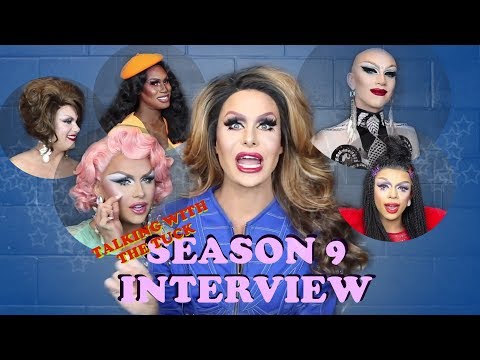 INTERVIEW WITH SEASON 9 QUEENS - TALKING WITH THE TUCK