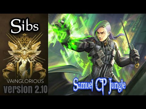 Sibs | Samuel CP Jungle - Vainglory hero gameplay from a pro player
